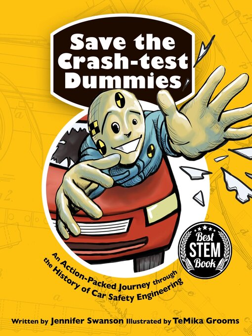 Title details for Save the Crash-test Dummies by Jennifer Swanson - Available